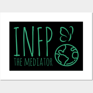 INFP The Mediator MBTI types 6C Myers Briggs personality gift with icon Posters and Art